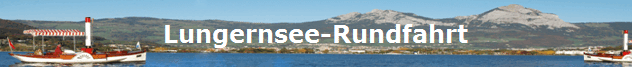 Lungernsee-Rundfahrt